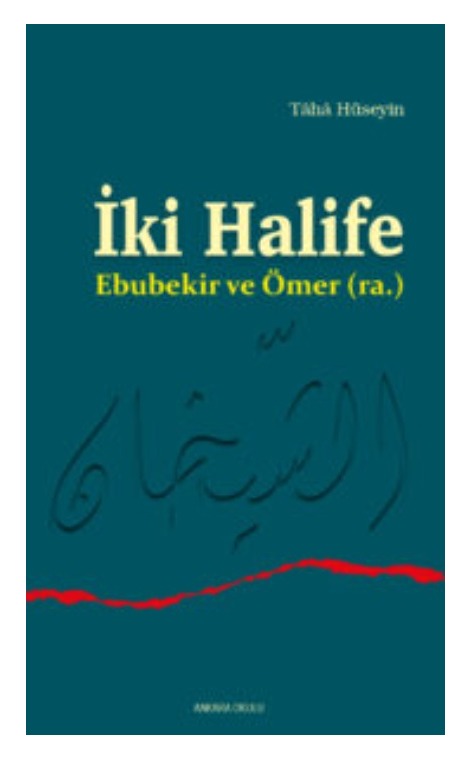 İki Halife -Ebubekir ve Ömer (ra.)- -407
