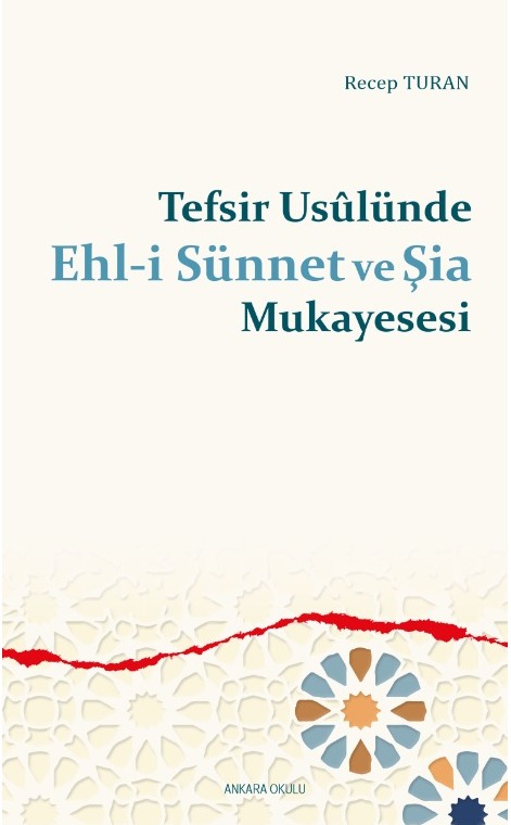 Tefsir Usûlünde Ehl-i Sünnet ve Şia Mukayesesi -410