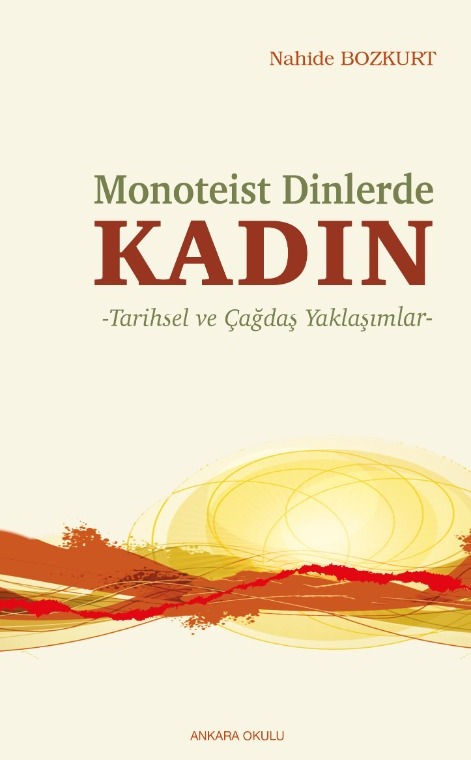 Monoteist Dinlerde Kadın -Tarihsel ve Çağdaş Yaklaşımlar- -424