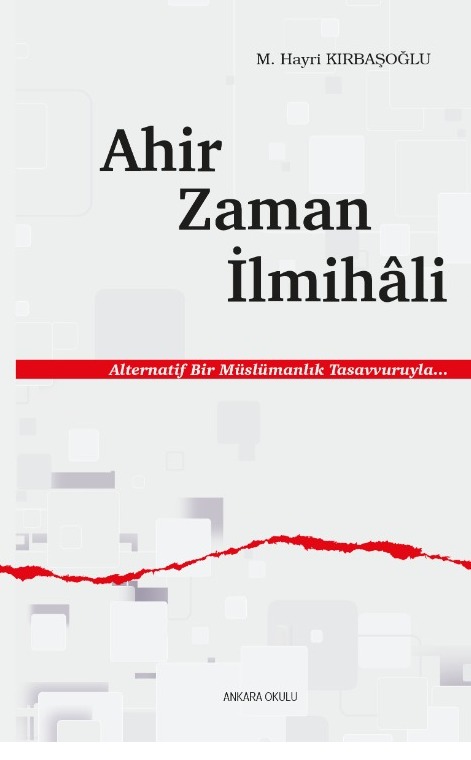 Ahir Zaman İlmihâli -460