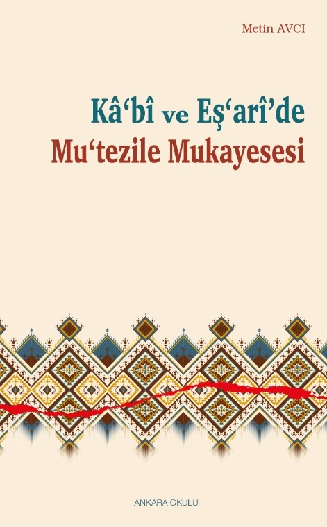 Kâbî ve Eşarîde Mutezile Mukayesesi -490