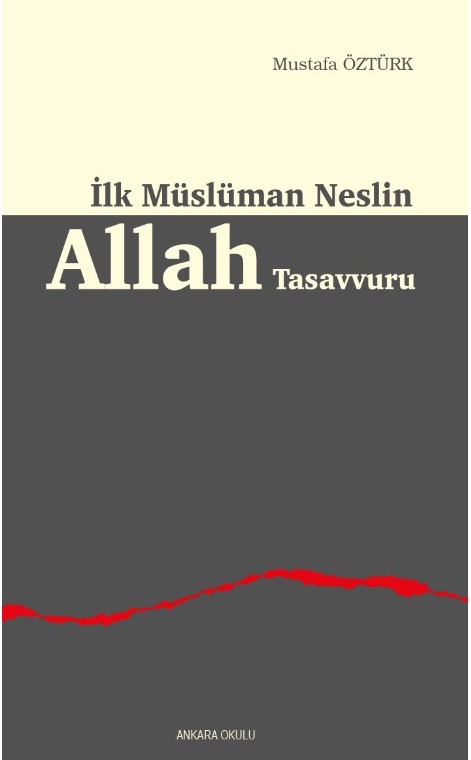 İlk Müslüman Neslin Allah Tasavvuru -506