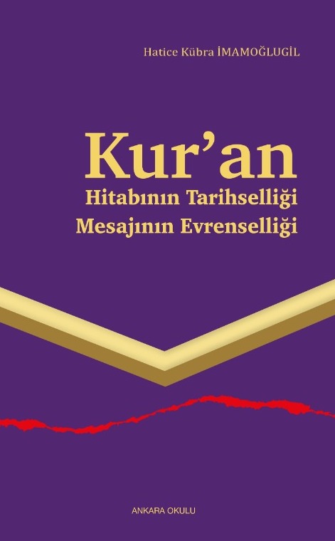Kur’an Hitabının Tarihselliği Mesajının Evrenselliği -513