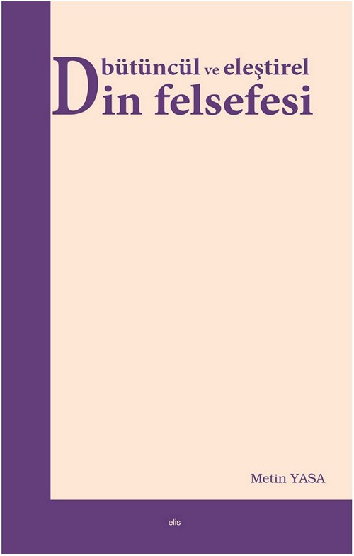 Bütüncül ve Eleştirel Din Felsefesi -60