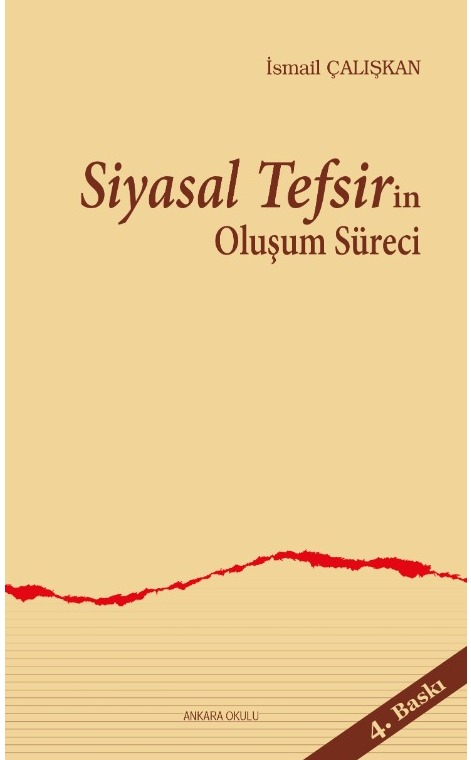 Siyasal Tefsirin Oluşum Süreci -66