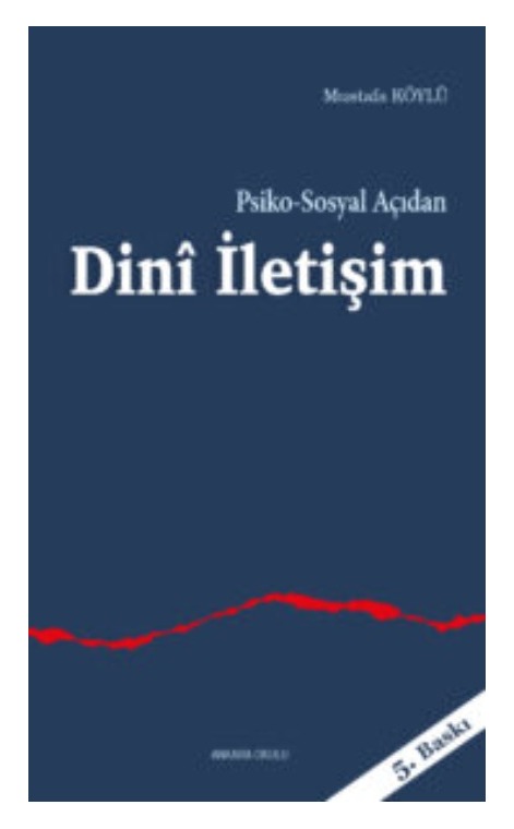 Psiko-Sosyal Açıdan Dinî İletişim -68
