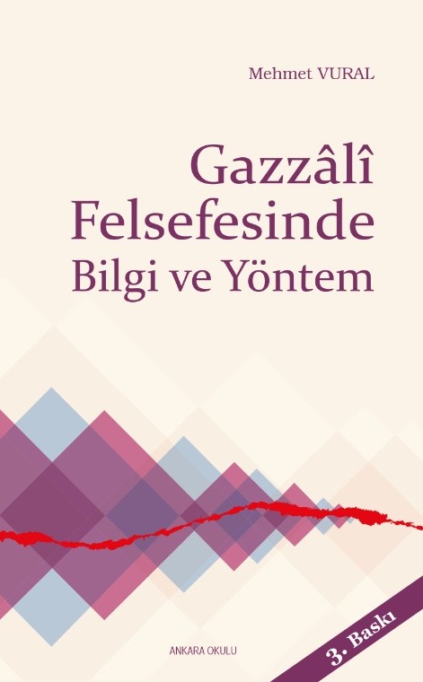 Gazali Felsefesinde Bilgi ve Yöntem -71