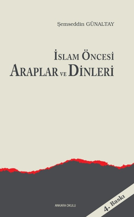 İslam Öncesi Araplar ve Dinleri -8