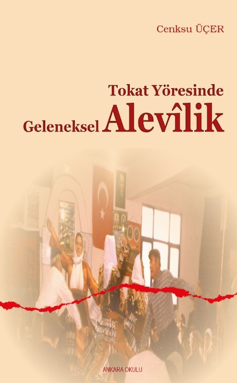 Tokat Yöresinde Geleneksel Alevîlik -91