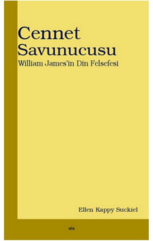 Cennet Savunucusu William James’in Din Felsefesi -26