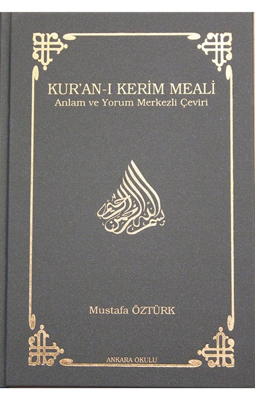 Kur’an-ı Kerim Meali Anlam ve Yorum Merkezli Çeviri (Hafız Boy Metinli)