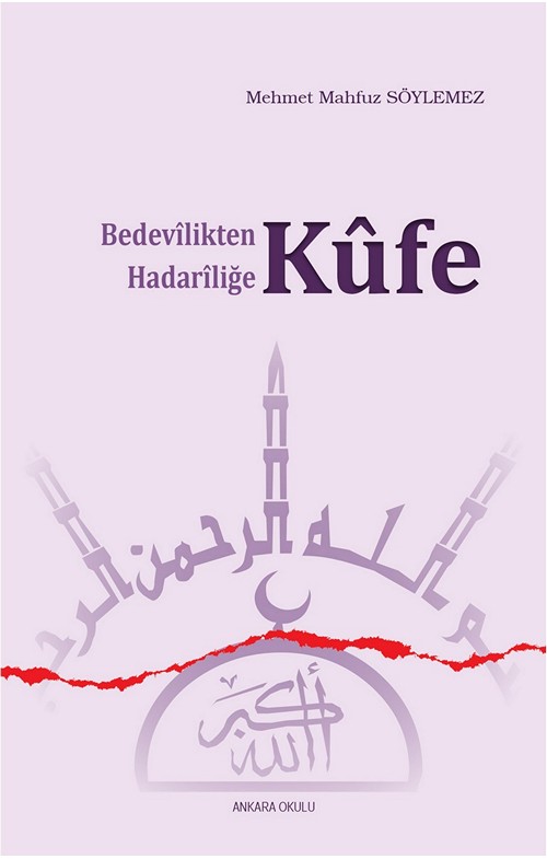 Bedevîlikten Hadarîliğe Kûfe -28