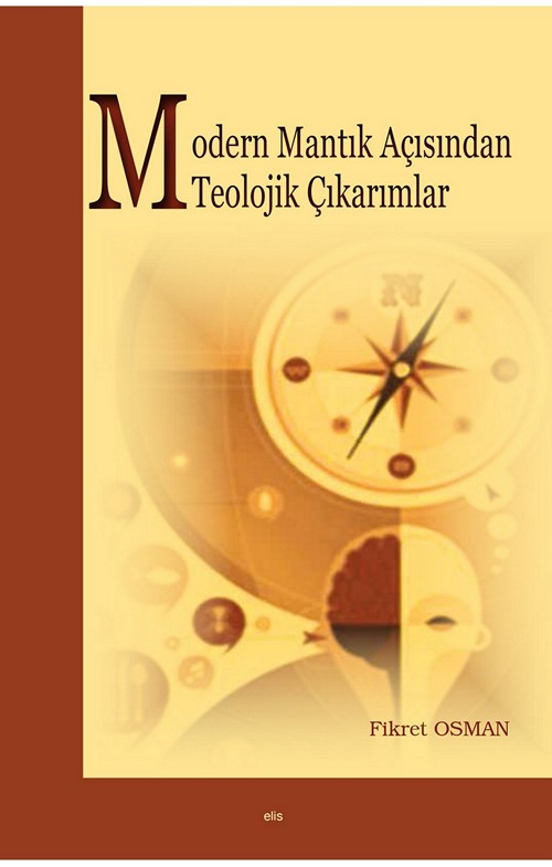Modern Mantık Açısından Teolojik Çıkarımlar -80