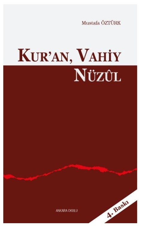 Kur’an, Vahiy, Nüzûl