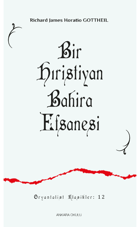 Bir Hıristiyan Bahira Efsanesi -380