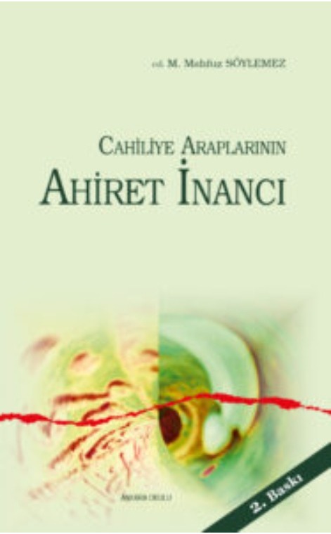 Cahiliye Araplarının Ahiret İnancı -215