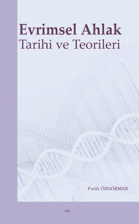 Evrimsel Ahlak  Tarihi ve Teorileri -179