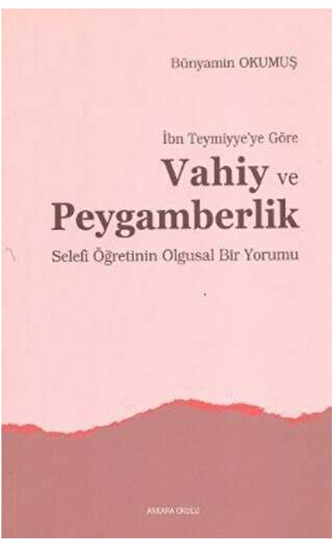 İbn Teymiyye’ye Göre Vahiy ve Peygamberlik -146