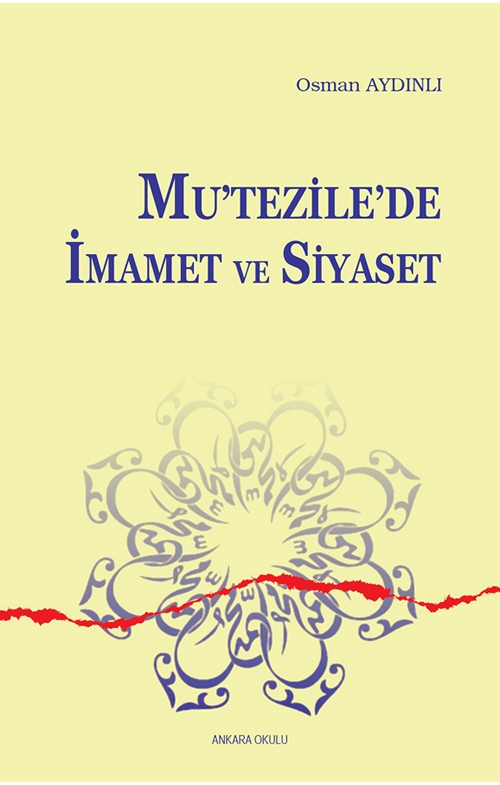 Mutezile’de İmamet ve Siyaset -238