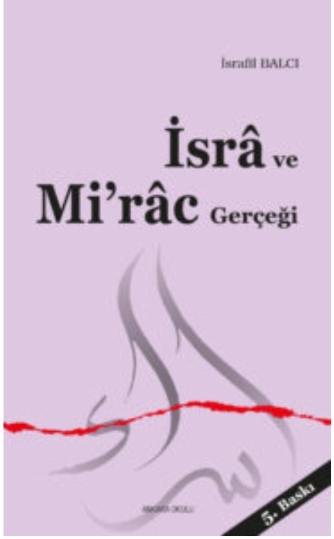 İsra ve Miraç Gerçeği -153