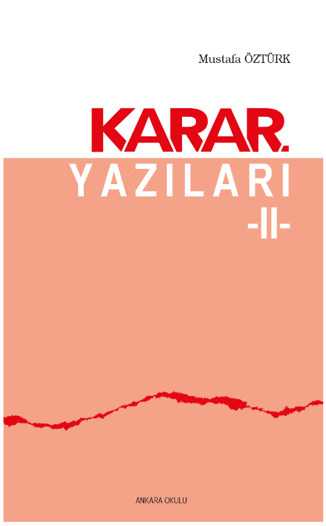 KARAR YAZILARI -II-