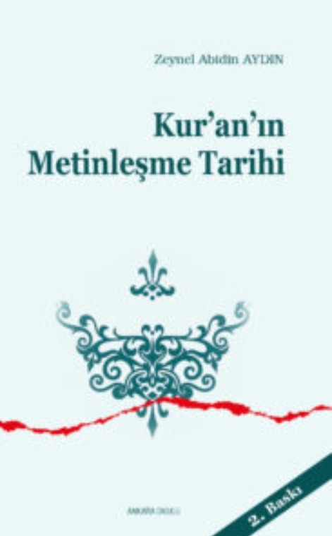 Kur’an’ın Metinleşme Tarihi -235