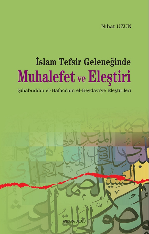 İslam Tefsir Geleneğinde Muhalefet ve Eleştiri -203
