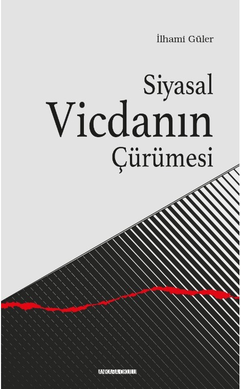 Siyasal Vicdanın Çürümesi -456