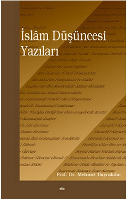 İslâm Düşünce Yazıları -20