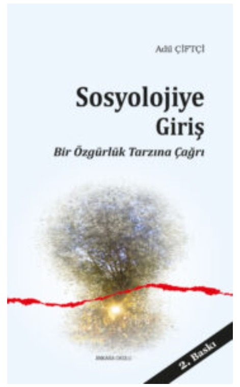 Sosyolojiye Giriş -Bir Özgürlük Tarzına Çağrı- -218
