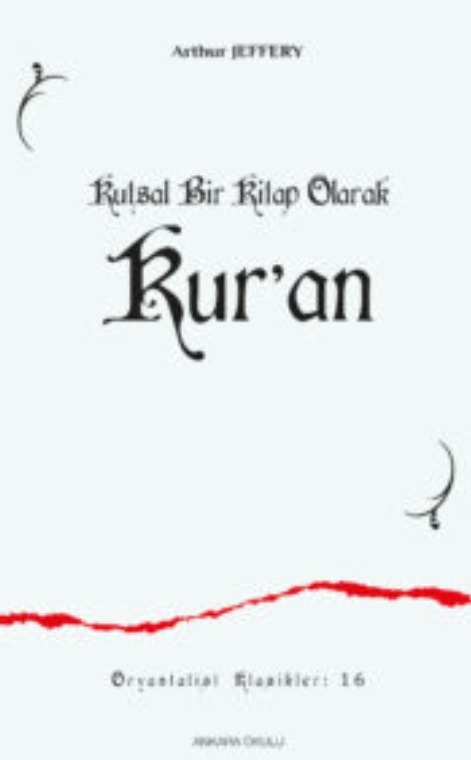 Kutsal Bir Kitap Olarak Kur’an -404