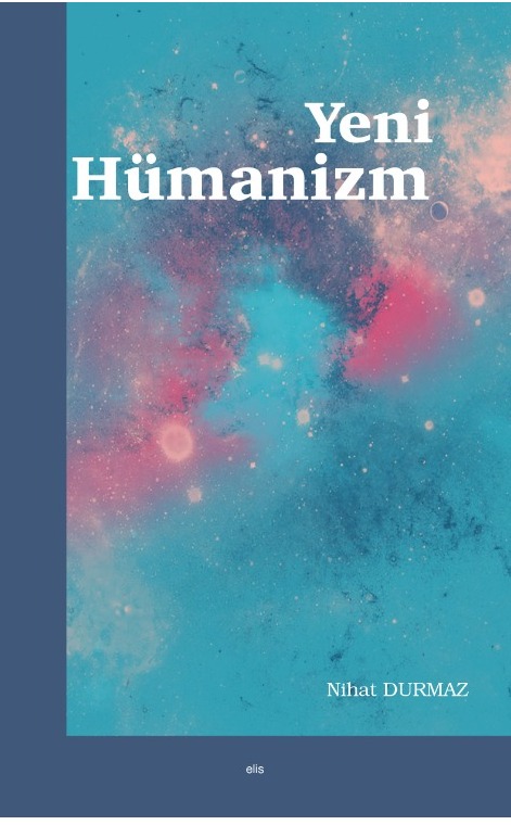 Yeni Hümanizm -148