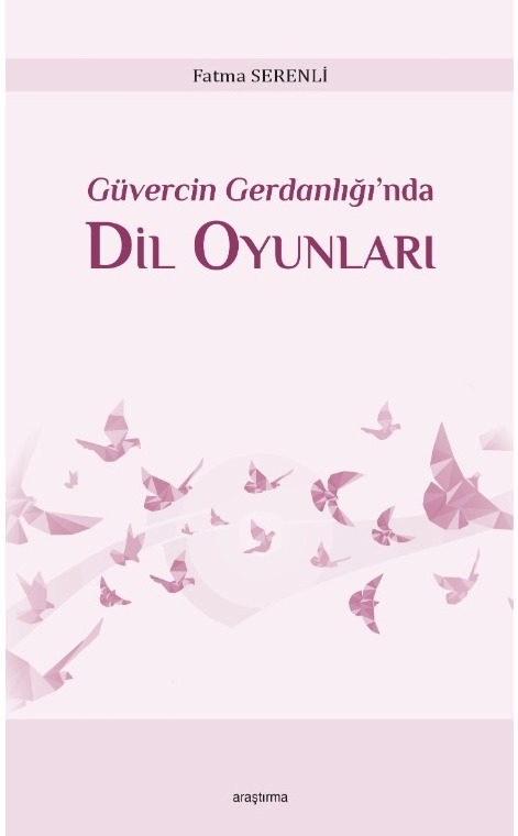 Güvercin Gerdanlığı’nda Dil Oyunları -299